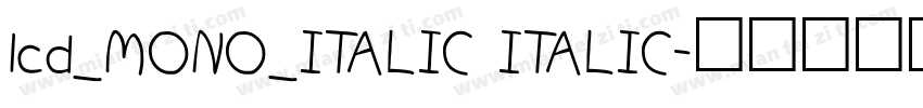 lcd_MONO_ITALIC ITALIC字体转换